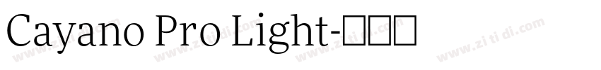 Cayano Pro Light字体转换